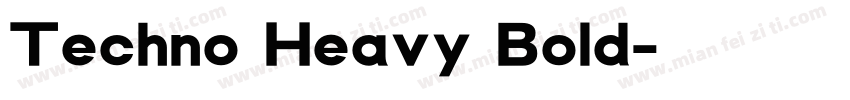 Techno Heavy Bold字体转换